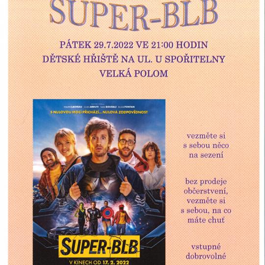 Letní kino - SUPER-BLB 1